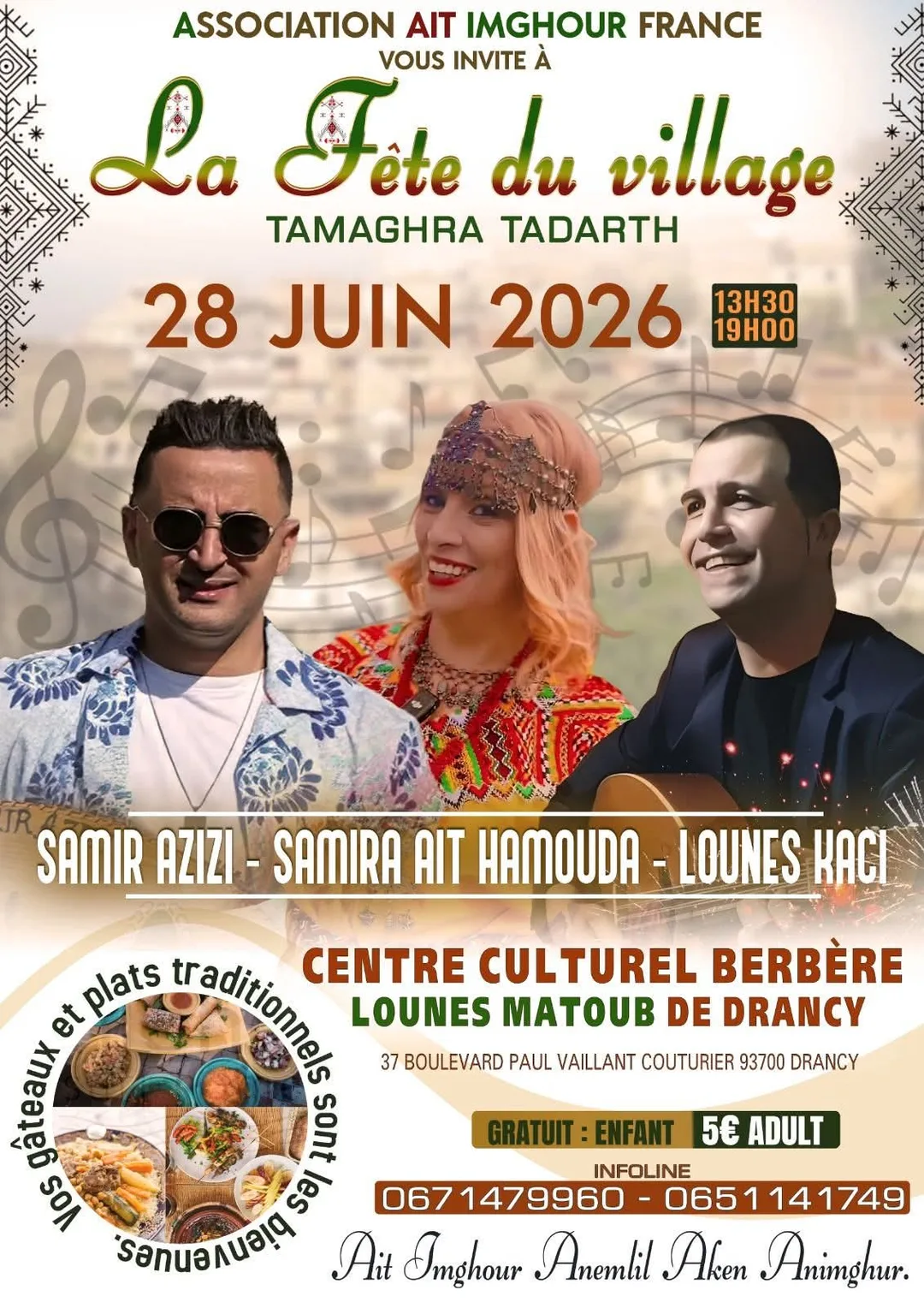Affiche de La Fête du village Tamaghra Tadarth au Centre culturel berbère Lounès Matoub de Drancy le 28 juin 2026