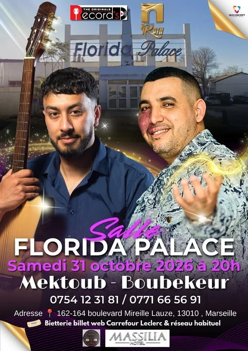 Affiche du concert de Mektoub et Boubekeur au Florida Palace à Marseille le 31 octobre 2026