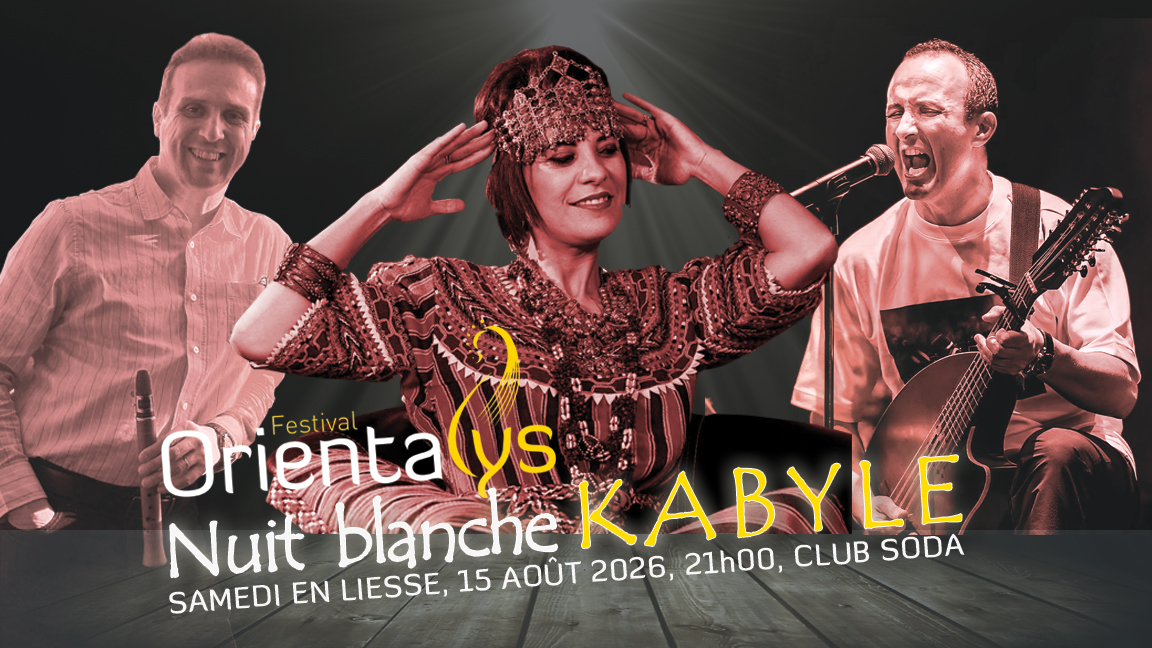 Affiche de la Nuit blanche kabyle « Samedi en liesse » au Club Soda de Montréal le 15 août 2026 avec Noria, Djaffar Aït Menguellet et Menad Harkat